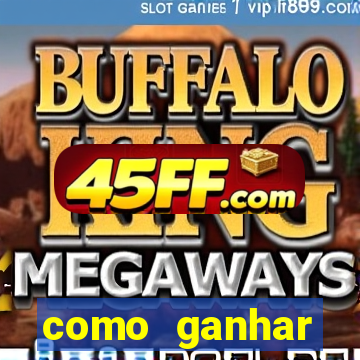 como ganhar dinheiro no jogo do tigre sem depositar